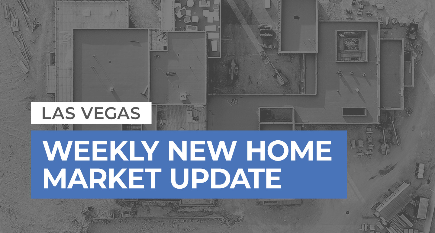 Las Vegas Weekly New Home Update